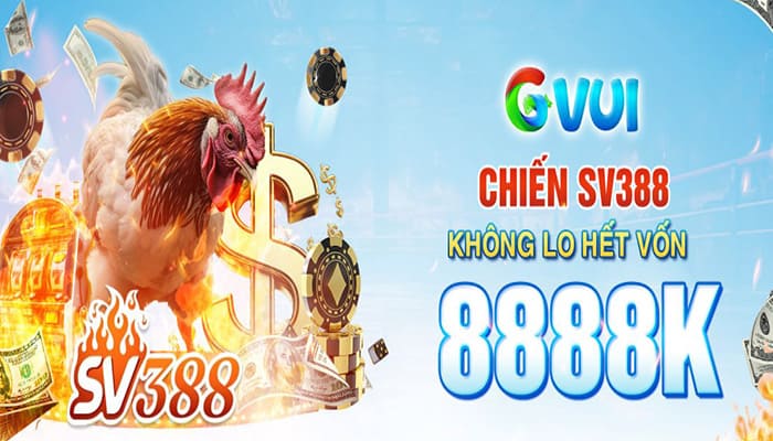 Nap Dau Da Ga GVUI Tang Thuong Len Toi 8.888.000 VND Nạp Đầu Đá Gà GVUI - Tặng Thưởng Lên Tới 8.888.000 VNĐ